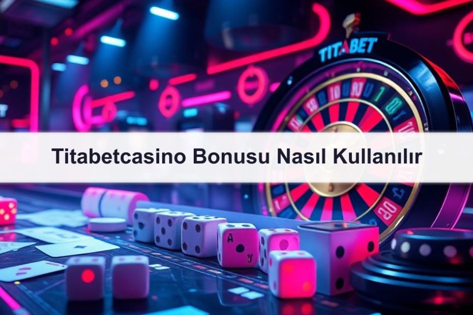 Titabetcasino Bonusu